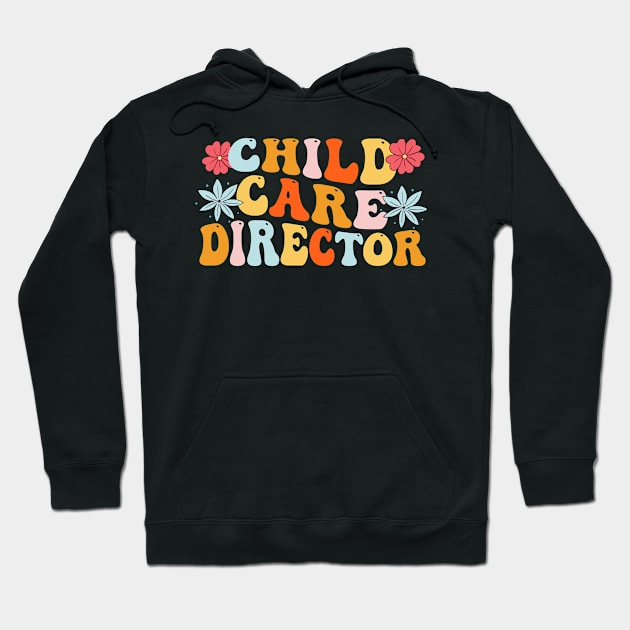 childcare director Hoodie by Pharmacy Tech Gifts
